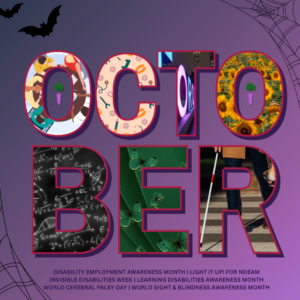 Colourful graphic spelling out "OCTOBER" with each letter filled by a themed photo (people collaborating around a table, sewing and craft tools, purple neon "October" sign, a sunflower field, a chalkboard with math equations, green butterflies on a leaf, and a person's legs using a white cane with a service dog crossing a crosswalk). A purple carrot icon appears twice within the letters. Bats and spiderwebs decorate the corners against a purple gradient background. Footer text reads "Disability Employment Awareness Month | Light It Up! For NDEAM, Invisible Disabilities Week | Learning Disabilities Awareness Month, World Cerebral Palsy Day | World Sight & Blindness Awareness Month."